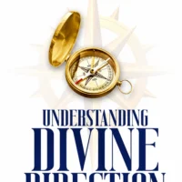 Understanding Divine Direction