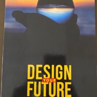 Design your future
