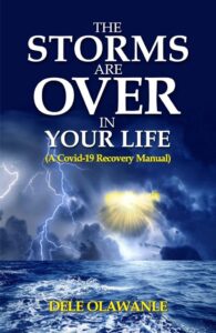 Ever since the Covid-19 outbreak, people around the world have been facing a lot of pressure - financially, emotionally, physically, and even spiritually. The global storm has changed tthe world forever, and it continues to threaten the existence of entire communities. Whether you sink or thrive during this global turbulence depends on how you perceive and respond to the raging storms around you. This book is a recovery manual to help you win your battles and ovecome adversity. It will teach you how to be resilient, flexible, and creative in the middle of your storms. You will gain inspiration from the author's experiences and find the wisdom you need to overcome the storms of life. It is time fro you to fight the good fight of faith for your life, family, and nation, because you are a winner. The storms are over in your life.